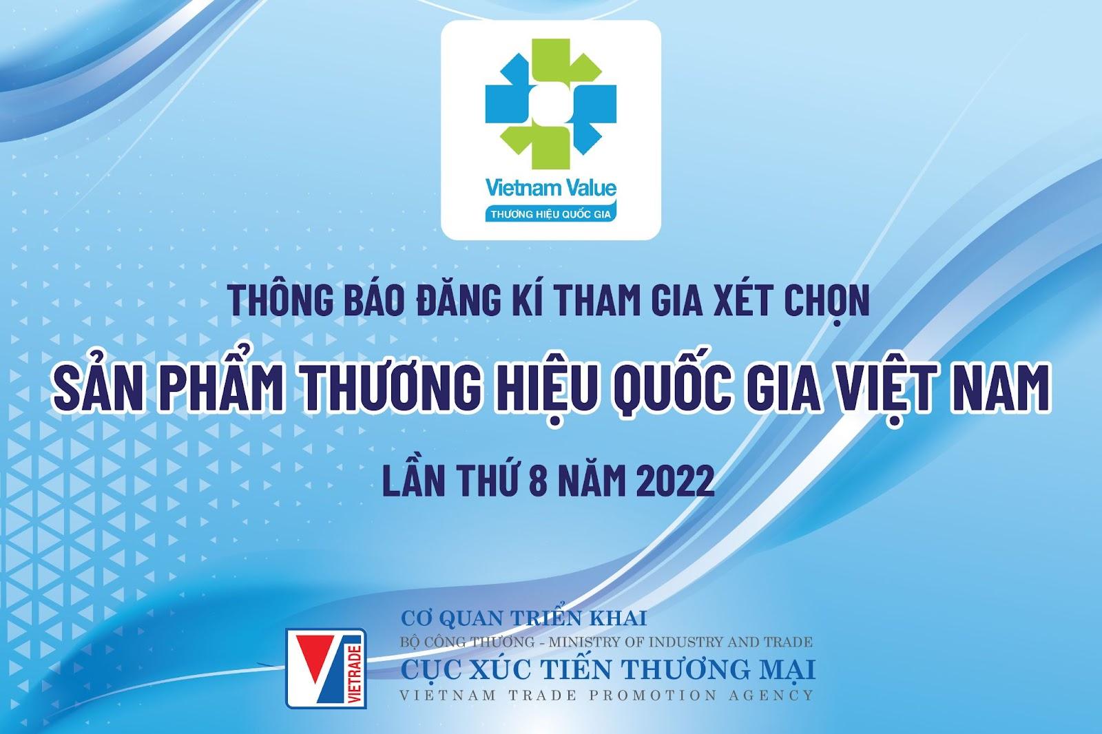 Đăng ký tham gia xét chọn Thương hiệu quốc gia Việt Nam lần thứ 8 năm 2022